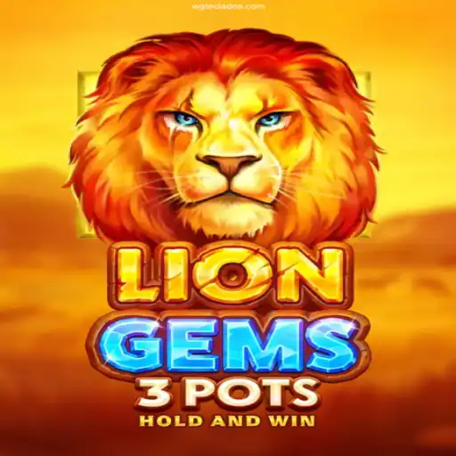 Discover the Excitement of LionGems3pots